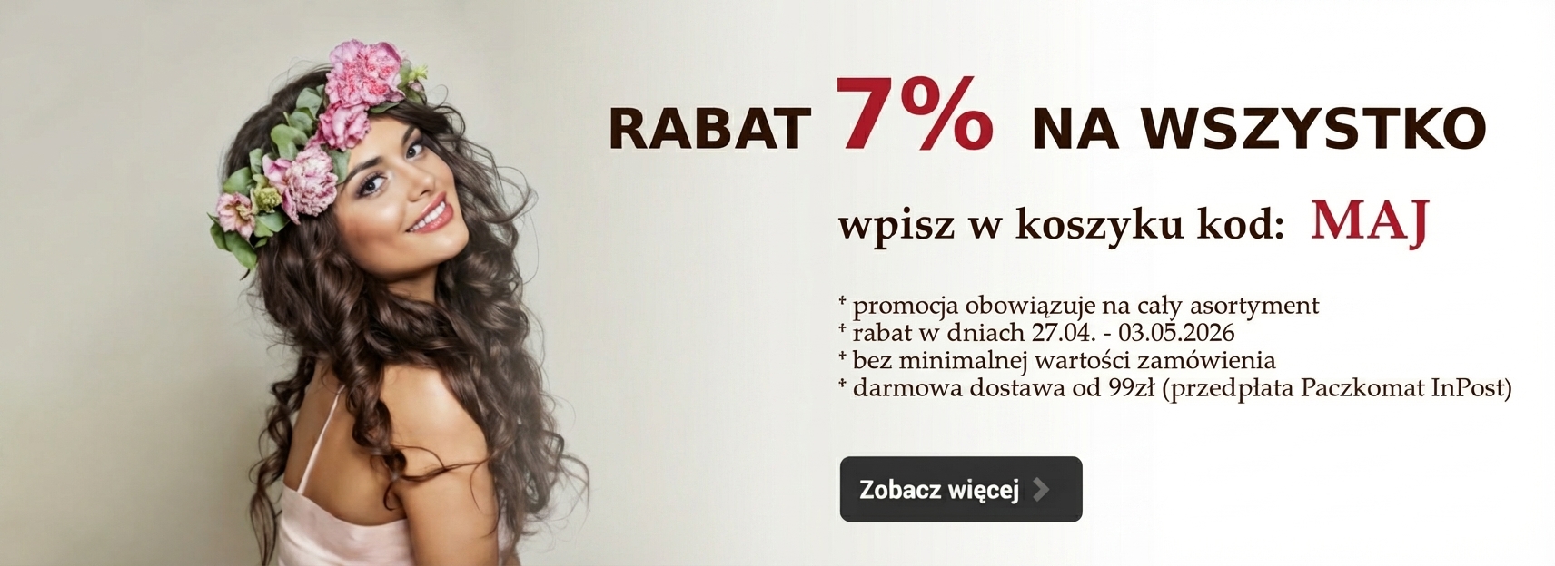 Majówka 2026 -7% na wszystko (27.04. - 03.05)